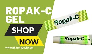 RopakC Gel  rapid healing with reduced scarring antiinflammatory and antibacterial properties [upl. by Nickey468]