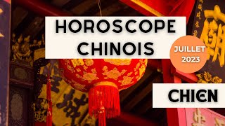 Chien Votre Horoscope chinois pour Juillet 2023 est disponible Q [upl. by Sorkin431]