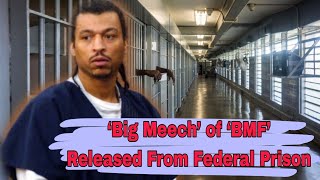 quotBMFs Big Meech Released from Federal Frisonquot [upl. by Novert]