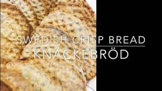 Swedish Crisp bread Knäckebröd Recipe [upl. by Reppep]