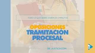 Oposiciones Tramitación Procesal 2024 🧑‍⚖️ Todo lo que debes saber [upl. by Eintihw]