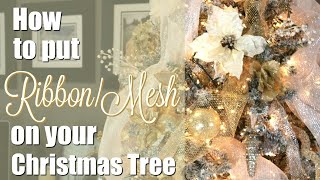 How To Put RibbonMesh on Your Christmas Tree [upl. by Inot]