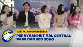 Perayaan HUT Mal Central Park dan Neo Soho  Metro Pagi Primetime [upl. by Dodge]