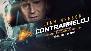 TRAILER DE LA MEJOR PELÍCULA DE ACCION quotCONTRATELOJ LIAM NEESON EN ESPAÑOL [upl. by Aelanna]