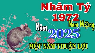 Xem Tuổi Nhâm Tý 1972 Trong Năm 2025 Cơ Hội Để Bản Mệnh Tự Tin Phát Triển [upl. by Gee285]