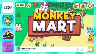 Monkey Mart  Play it on Poki [upl. by Otes844]