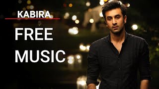 Free Kabira  Ranbir Kapoor Deepika Padukone  Pritam  Tochi R Rekha B  Miraan Music [upl. by Einna]