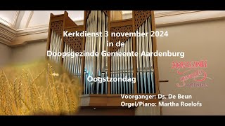 Kerkdienst 3 november 2024 [upl. by Nlocnil]