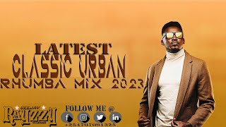 LATEST CLASSIC URBAN RHUMBA VIDEO MIX 2023 FT FALLY IPUPASAUTI SOLOKELLO WANAVOKALIBENSOULELKA [upl. by Lahcear]