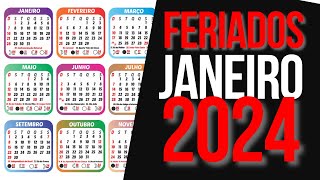 ➥ FERIADOS NACIONAIS JANEIRO 2024  CALENDÁRIO JANEIRO 2024 COM FERIADOS [upl. by Frohne]