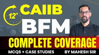 CAIIB BFM MARATHON  CAIIB BFM All Module MCQs Case Study  BFM ALL IMP QUESTIONS  CAIIB BFM 2024 [upl. by Helaine]