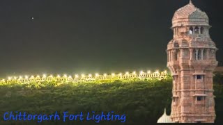 Chittorgarh Fort Night Lighting decoration  Night View Chittorgarh ka kila  Night Light Decoration [upl. by Basil]