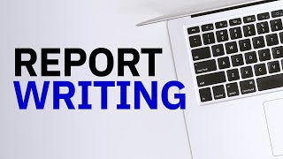 Report Writing [upl. by Krik]