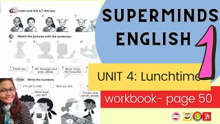 Super Minds 1 Unit 4 Lunchtime Workbook page 50 AUDIO [upl. by Ahrens]