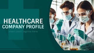 Healthcare Company Profile Animated PPT Slides [upl. by Giesser]