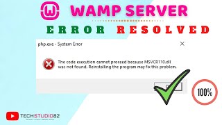 The Code Execution cannot Proceed because MSVCR110dll was not found  WAMP Server Error [upl. by Woodward]