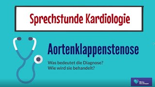 Häufige Fragen Aortenstenose  Früherkennung Diagnose und Behandlung [upl. by Nemrak903]