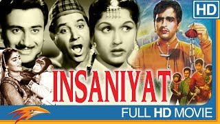 Tribute To DilipSaab  Insaniyat Hindi Classical Full Movie  Eagle Home Entertainment [upl. by Hgielrebma]