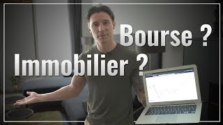 Investir dans limmobilier ou en bourse [upl. by Aseneg]