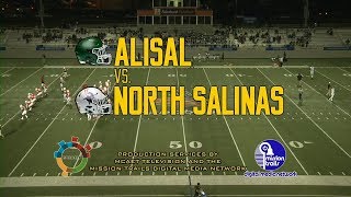 High School Football 2017 Alisal High vs North Salinas High 091517 [upl. by Ume118]