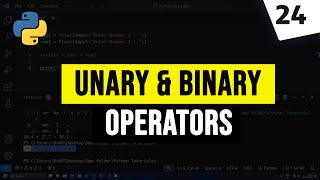 Unary Operator And Binary Operator in Python Programming Language [upl. by Pearla]