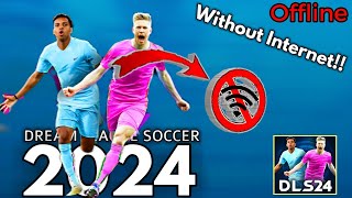 DLS 24 Offline  How To Play Offline On Dream League Soccer 2024 [upl. by Cynarra422]