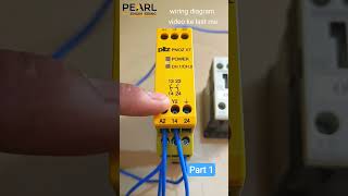 Pilz pnoz x7 emergency safety relay wiring part 1 electrical relay electrician [upl. by Sisco234]