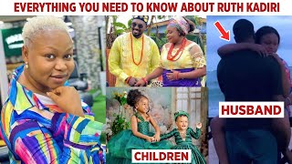 Ruth Kadiri Biography Age Rich husband Parents Children State Of Origin amp Networth [upl. by Tahpos362]