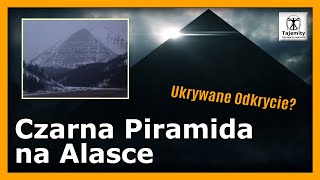 Czarna Piramida na Alasce [upl. by Carina]