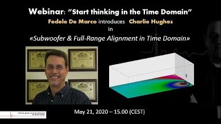 quotSubwoofers amp FullRange Alignment in TIme Domainquot Charlie Hughes and Fedele De Marco [upl. by Micah520]