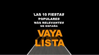 Las 10 fiestas populares más relevantes de España [upl. by Arytahs409]