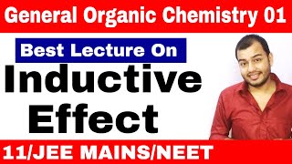 11 chap 12  Organic Chemistry  GOC 01  Inductive Effect and Acidic Strength JEE MAINS NEET [upl. by Nilorac784]