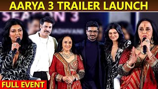 Aarya Season 3 Trailer Launch Full Uncut Event  Sushmita Sen [upl. by Peddada]