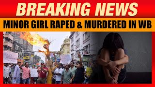 West Bengal LIVE Minor Allegedly Raped amp Murdered  HC Register POCSO Case  Post Mortem  News9 [upl. by Riplex]