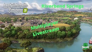 LS25 Riverbend Springs Multiplayer Livestream 03 Geld verdienen Farming Simulator 25 [upl. by Corwin]