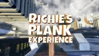 Richies Plank Experience [upl. by Ilrac]