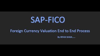 Foreign Currency Valuation in SAP  FAGLCV [upl. by Callan]