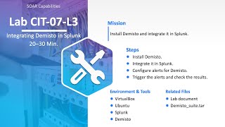 CIT07LS3 Integrating Demisto in Splunk  Lab Task 1 [upl. by Grefer]