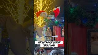 ITS CHRISTMAS Woodborough garden centre  Nottingham 2024 [upl. by Tigirb311]