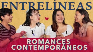 ROMANCES CONTEMPORÁNEOS  Entrelíneas 3 [upl. by Laflam]