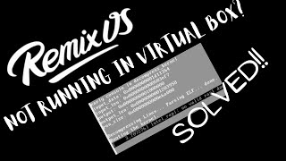 REMIX OS NOT RUNNING IN VIRTUAL BOX HERE IS THE SOLUTION [upl. by Hatcher]