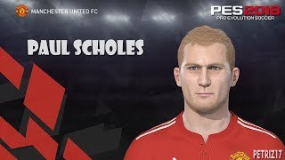 ★Paul Scholes★  Face  PES 2018 [upl. by Idnam837]