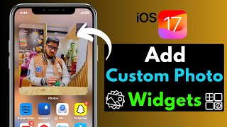 How To Add Custom Photo Widgets on iPhone iOS 17  Set Own Photo Widgets in iPhone Home Screen [upl. by Jane]