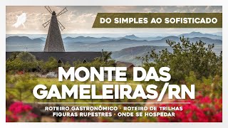 MONTE DAS GAMELEIRAS RN E SEUS PONTOS TURÍSTICOS [upl. by Timms]