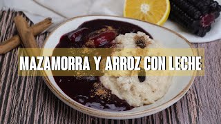 COMO HACER MAZAMORRA MORADA Y ARROZ CON LECHE FACIL Y AL TOQUE  EL DIARIO DE LA COCINA [upl. by Boyt157]