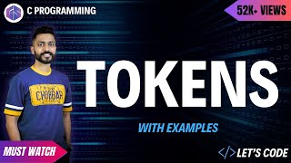 Tokens in C programming with Example  C Programming for Beginners🧑‍💻👩‍💻 [upl. by Aisset]