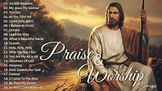 Top 100 Praise And Worship Songs All Time  Nonstop Good Praise Songs [upl. by Iolanthe913]