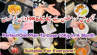 PerfectAffordable And Easy Diet Plan To Lose 10 Kg In A MonthHow To Lose 10Kg In A MonthDiet Plan [upl. by Euqinay]