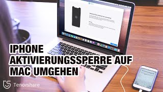 iPhone Aktivierungssperre auf Mac umgehen [upl. by Luing]