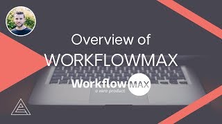 20 Minute Overview of WorkflowMax [upl. by Ateikan225]